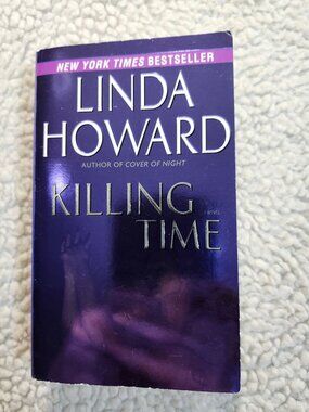 Linda Howard Killing Time Paperback 2006 Mass Market Thriller Fiction Book